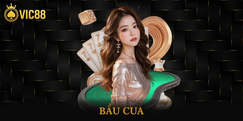 Bầu Cua