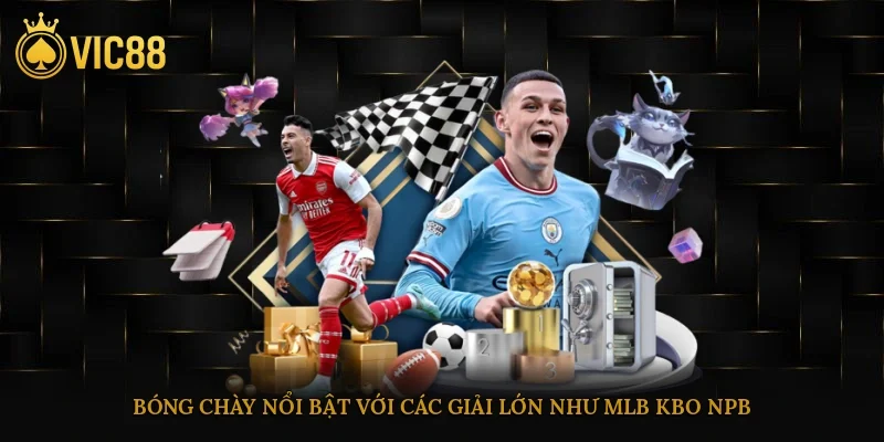 Thể Thao Vic88 – Cá Cược Thể Thao Uy Tín, Kèo Chuẩn 3 Bóng chày nổi bật với các giải lớn như MLB, KBO, NPB