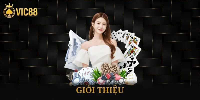 Giới Thiệu