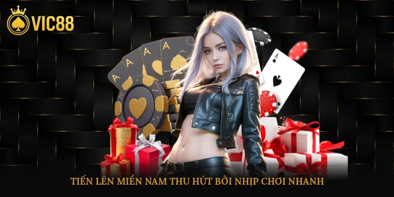 Game Bài Vic88 – Sân Chơi Đổi Thưởng Uy Tín Dễ Thắng 2 Tiến lên miền Nam thu hút bởi nhịp chơi nhanh